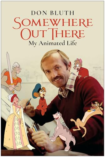 Somewhere Out There: My Animated Life von BenBella Books