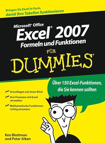 Excel 2007 Formeln Und Funktionen Fur Dummies (Für Dummies)