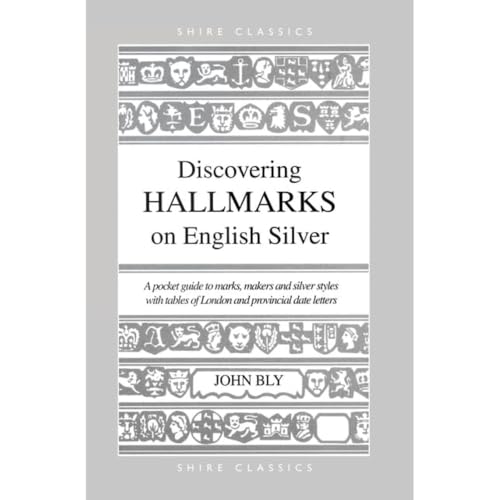 Discovering Hallmarks on English Silver (Discovering S.) von Shire Publications