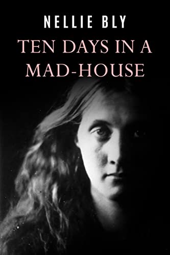 Ten Days In a Mad-House von Createspace Independent Publishing Platform