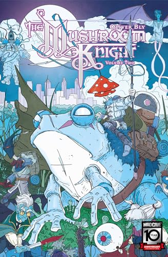 The Mushroom Knight Vol. 2 (Volume 2) (Mushroom Knight, 2)
