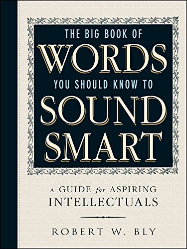 The Big Book Of Words You Should Know To Sound Smart: A Guide for Aspiring Intellectuals von Simon & Schuster