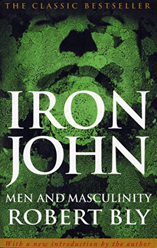 Iron John: Men and Masculiniity von Rider