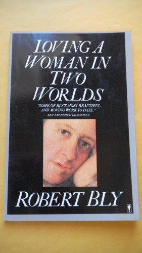 Loving a Woman in Two Worlds
