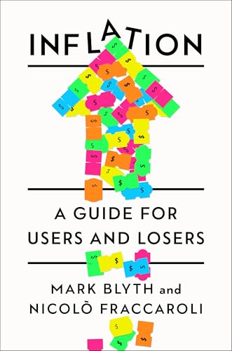 Inflation: A Guide for Users and Losers von WW Norton & Co