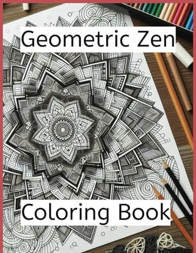 Geometric Zen von Independently published