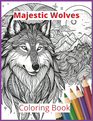 Majestic Wolves von Independently published