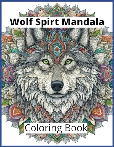 Wolf Spirt Mandala von Independently published