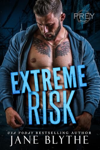 Extreme Risk (Prey Security: Alpha Team, Band 3) von Bear Spots Publications