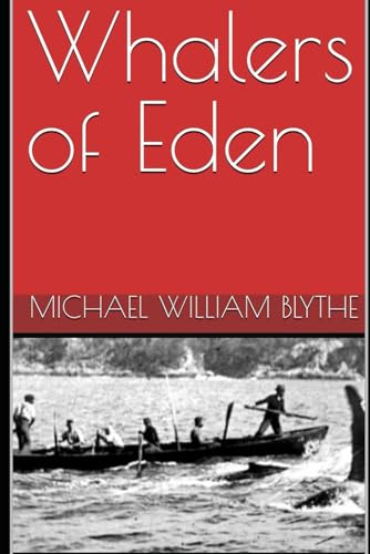 Whalers of Eden von Independently published