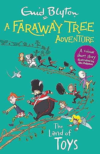 The Land of Toys: Colour Short Stories (A Faraway Tree Adventure) von Hodder Children's Books