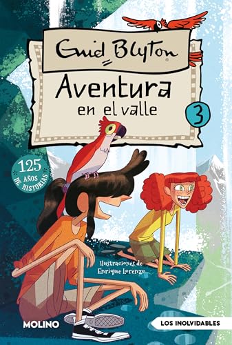 Aventuras 3 - Aventura en el valle (Inolvidables, Band 3) von Molino
