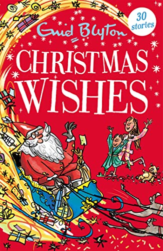 Christmas Wishes: Contains 30 classic tales (Bumper Short Story Collections) von Hodder Children's Books