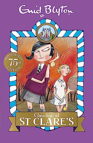 Claudine at St Clare's: Book 7 von Hodder Children's Books