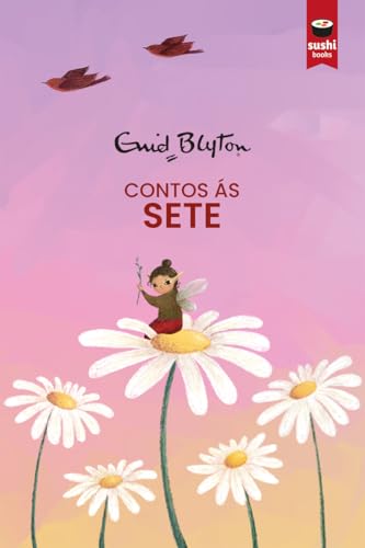 Contos ás sete (Intermedio, Band 102) von Sushi Books