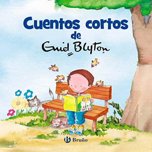 Cuentos Cortos de Enid Blyton (Castellano - A PARTIR DE 3 AÑOS - CUENTOS - Cuentos cortos)