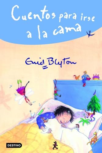 Cuentos para irse a la cama (Enid Blyton) von Destino Infantil & Juvenil