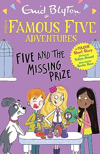 Famous Five Colour Short Stories: Five and the Missing Prize (Famous Five: Short Stories)