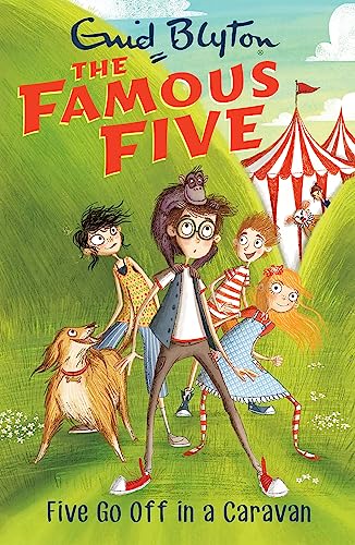 Five Go Off In A Caravan: Book 5 (Famous Five)