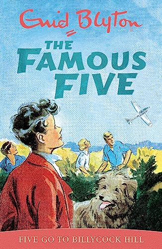 Five Go To Billycock Hill: Book 16 (Famous Five)