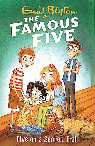 Five On A Secret Trail: Book 15 (Famous Five) von Hodder Children's Books