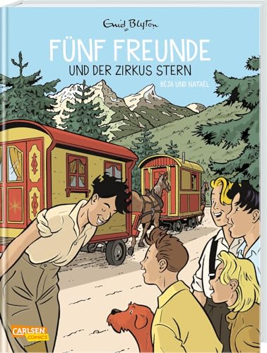Fünf Freunde 6: Fünf Freunde und der Zirkus Stern: Der Kinderbuch-Klassiker als Comic für Kinder ab 8 Jahre (6)