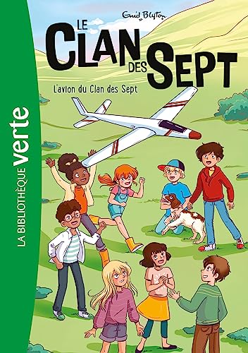 Le Clan des Sept NED 08 - L'avion du Clan des Sept von HACHETTE JEUN.