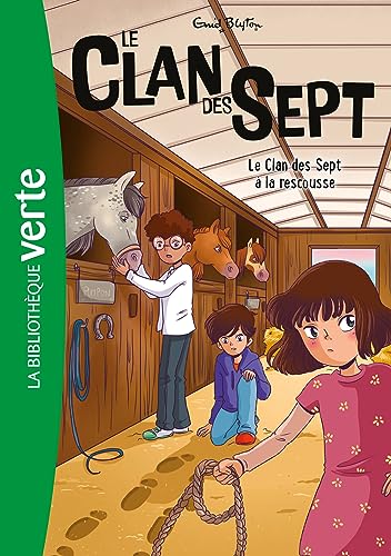 Le Clan des Sept NED 09 - Le Clan des Sept à la rescousse Le Clan des Sept NED 09 - Le Clan des Sept à la rescousse von HACHETTE JEUN.