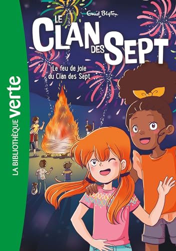 Le Clan des Sept NED 11 - Le feu de joie du Clan des Sept von HACHETTE JEUN.