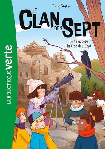 Le Clan des Sept NED 12 - Le télescope du Clan des Sept von HACHETTE JEUN.