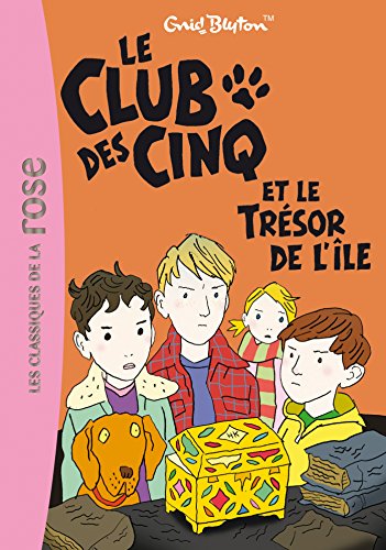 Le Club des Cinq, Tome 1 : Le Club des Cinq et le trésor de l'île