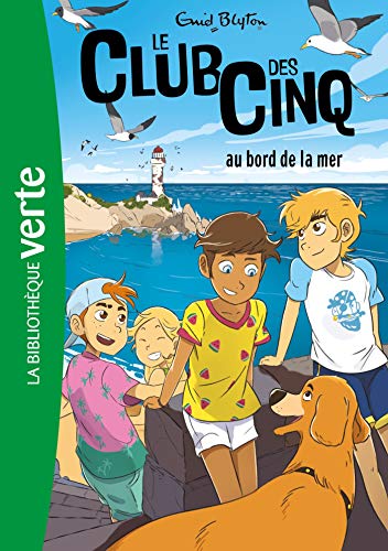 Le Club des Cinq 11/Le Club des Cinq au bord de la mer