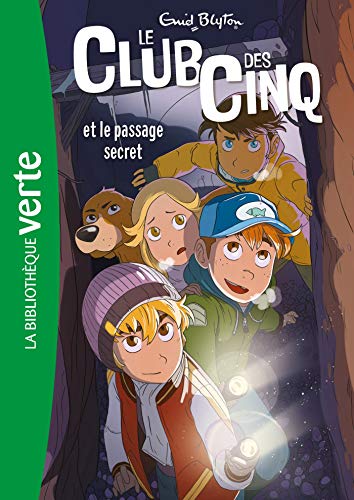 Le Club des Cinq 2/Le Club des Cinq et le passage secret