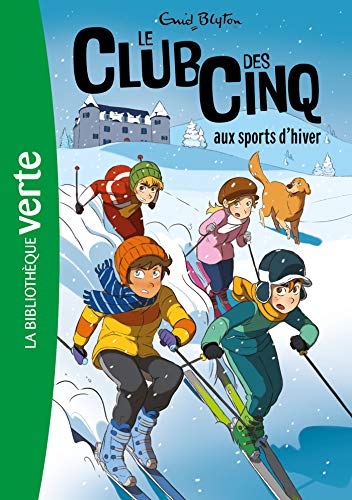 Le Club des Cinq 9/Le Club des Cinq aux sports d'hiver von HACHETTE JEUN.