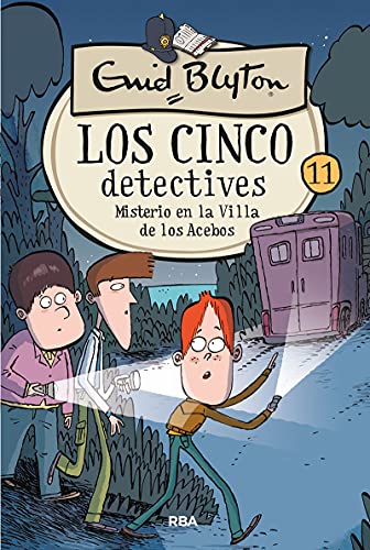 Los cinco detectives 11 - Misterio en la villa de los Acebos (Inolvidables, Band 11)