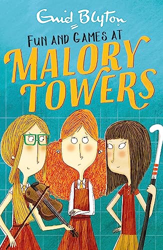 Malory Towers: Fun and Games: Book 10 von Hodder Children's Books