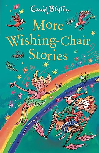 More Wishing-Chair Stories: Book 3 (The Wishing-Chair)