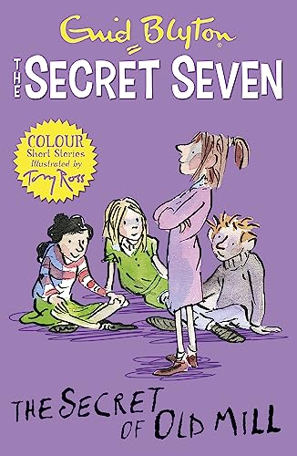 Secret Seven Colour Short Stories: The Secret of Old Mill: Book 6 (Secret Seven Short Stories)