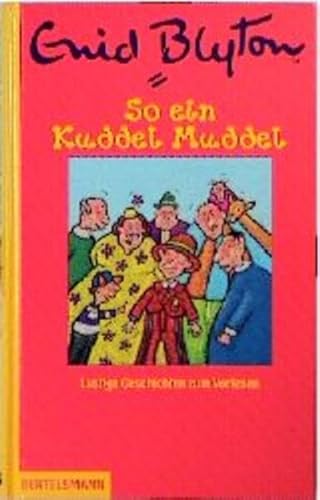 So ein Kuddel Muddel: Ab 6 Jahren So ein Kuddel Muddel: Ab 6 Jahren