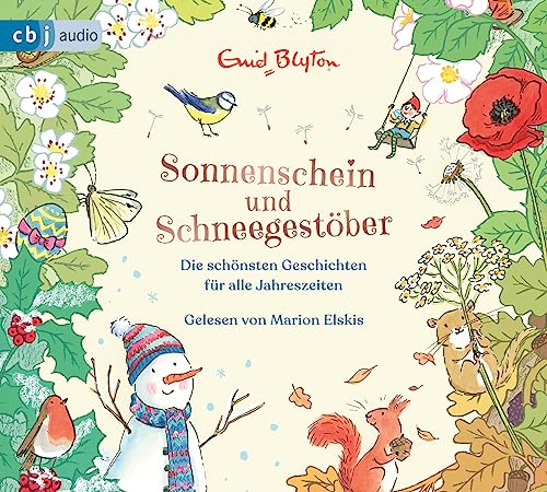 Sonnenschein und Schneegestöber – Die schönsten Geschichten für alle Jahreszeiten (Enid Blytons Vorlesebücher, Band 2)