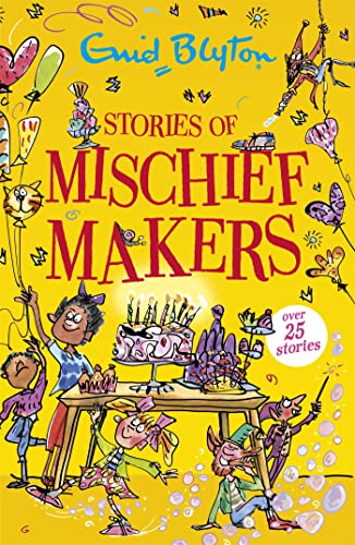 Stories of Mischief Makers: Over 25 stories (Bumper Short Story Collections) von Hodder Children's Books