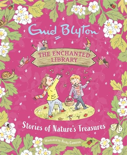 Stories of Nature's Treasures (The Enchanted Library) von Hodder Children's Books