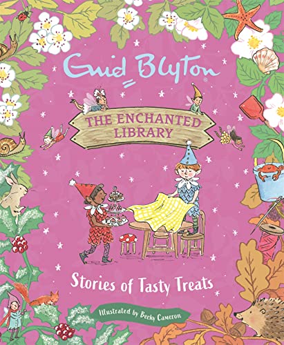 Stories of Tasty Treats (The Enchanted Library) von Hodder Children's Books