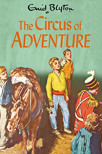 The Circus of Adventure (The Adventure Series, 7)