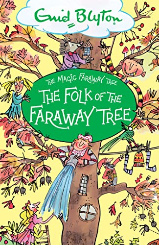 The Folk of the Faraway Tree: Book 3 (The Magic Faraway Tree) von Hachette Children's Group