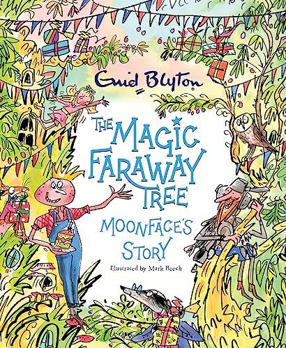 Moonface's Story (The Magic Faraway Tree) Moonface's Story (The Magic Faraway Tree) von Hodder Children's Books