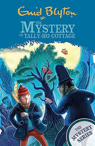The Mystery of Tally-Ho Cottage: Book 12 (The Mystery Series) von Hodder Children's Books