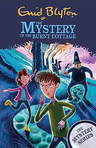 The Mystery of the Burnt Cottage: Book 1 (The Mystery Series)