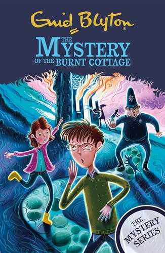 The Mystery of the Burnt Cottage: Book 1 (The Mystery Series)