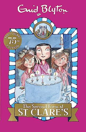 The Second Form at St Clare's: Book 4